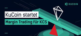 Bitcoin Börse KuCoin startet Margin-Handel mit KCS bis 10x