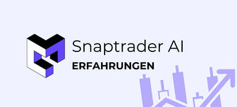 Snaptrader AI Erfahrungen – Wie gut ist dieses Trading-Tool?