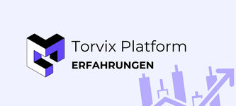 Torvix Platform Erfahrungen – Ist diese Handelsoption lohnenswert?