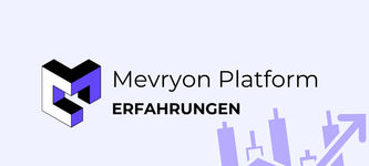 Mevryon Platform Erfahrungen: Chancen und Risiken im Überblick